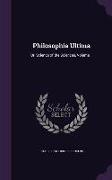 Philosophia Ultima: Or, Science of the Sciences, Volume 1