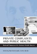 Private Complaints and Public Health