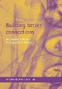 Building Better Connections: Interagency Work and the Connexions Service