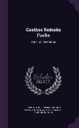 Goethes Reineke Fuchs: The First Five Cantos