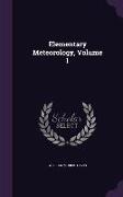 Elementary Meteorology, Volume 1