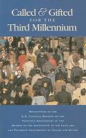 Called & Gifted for the Third Millennium: Reflections of the U.S. Catholic Bishops on the Thirtieth Anniversary of the Decree on the Apostolate of the