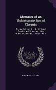 Memoirs of an Unfortunate Son of Thespis: Being a Sketch of the Life of Edward Cape Everard, Comedian ... with Reflections, Remarks, and Anecdotes