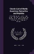 Check-List of North American Batrachia and Reptilia: With a Systematic List of the Higher Groups, and an Essay on Geographical Distribution. Based on