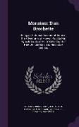 Monsieur D'en Brochette: Being an Historical Account of Some of the Adventures of Huevos Pasada Par Agua, Marquis of Pollio Grille, Count of Pa