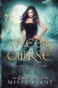 Sweet Curse: A Kali Sweet Urban Fantasy