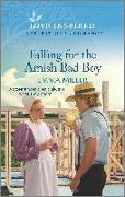 Falling for the Amish Bad Boy: An Uplifting Inspirational Romance