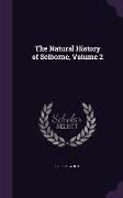 The Natural History of Selborne, Volume 2