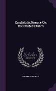 English Influence On the United States