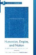 Humanism, Empire, and Nation: Korean Literary and Cultural Criticism