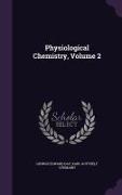 Physiological Chemistry, Volume 2