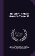 The School of Mines Quarterly, Volume 26