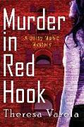 Murder in Red Hook: A Daisy Muñiz Mystery