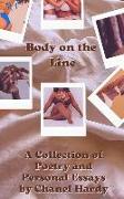 Body on the Line: A Collection of Poetry & Personal Essays