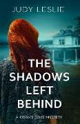 The Shadows Left Behind: A Cook's Cove Mystery