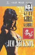 The Guru Girl Gambit: A King Wong Adventure