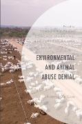 Environmental and Animal Abuse Denial