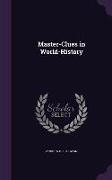 Master-Clues in World-History