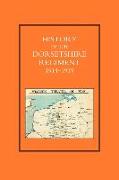 HISTORY OF THE DORSETSHIRE REGIMENT 1914 - 1919 Volume 3