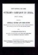 Lieut-General Sir James Outram's Campaign in India 1857-1858