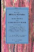 Royal Military Calendar: Army Service and Commission Book Containing the Services and Progress of Promotion of the Generals, Lieutenant General