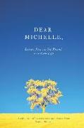 Dear Michelle,: Letters from an Old Friend in a New Life