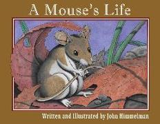 A Mouse's Life