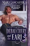 Debauchery and the Earl