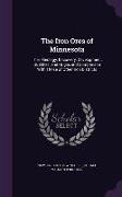 The Iron Ores of Minnesota: Their Geology, Discovery, Development, Qualities, and Origin, and Comparison With Those of Other Iron Districts