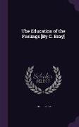 EDUCATION OF THE FEELINGS BY C