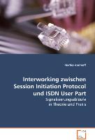 Interworking zwischen Session Initiation Protocol undISDN User Part