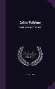 Celtic Folklore: Welsh and Manx, Volume 2