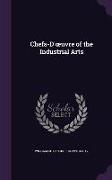 Chefs-D'oeuvre of the Industrial Arts