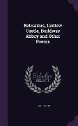 Belisarius, Ludlow Castle, Buildwas Abbey and Other Poems