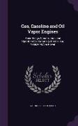 GAS GASOLINE & OIL VAPOR ENGIN
