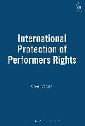 International Protection of Performers Rights