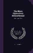 The Blues (Splanchnic Neurasthenia): Causes and Cure