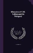 Memoirs of C.M. Talleyrand De Périgord