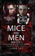 Mice and Men Box Set 1 (Ruthless King & Queen of Thorns)