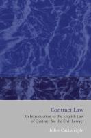 Contract Law: An Introduction to the English Law of Contract for the Civil Lawyer