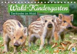 Wald-Kindergarten: Tierkinder im Wald (Tischkalender 2023 DIN A5 quer)