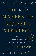 The New Makers of Modern Strategy