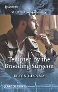 Tempted by the Brooding Surgeon