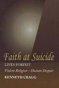 Faith at Suicide