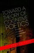 Toward a Theory of Cognitive Poetics: Second, Expanded and Updated Edition