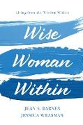 Wise Woman Within