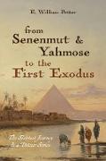 From Senenmut and Yahmose to the First Exodus