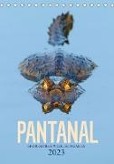 Pantanal ¿ Einzigartiges Wildlife-Paradies (Tischkalender 2023 DIN A5 hoch)