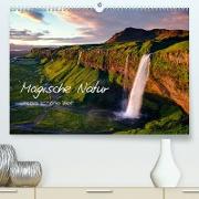 Magische Natur - Unsere schöne Welt (Premium, hochwertiger DIN A2 Wandkalender 2023, Kunstdruck in Hochglanz)