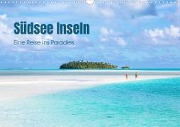 Südsee Inseln - Eine Reise ins Paradies (Wandkalender 2023 DIN A3 quer)